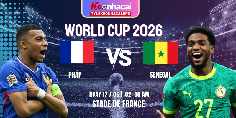 phap-vs-senegal-knc-17-6